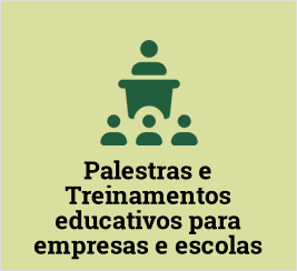  Palestras e Treinamentos educativos para empresas e escolas