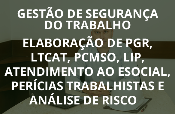 Gestão de Segurança do Trabalho